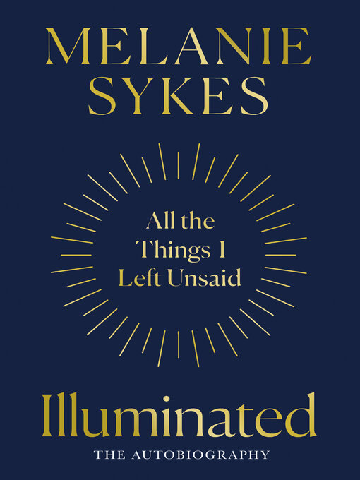 Title details for Illuminated by Melanie Sykes - Available